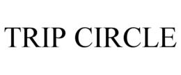 TRIP CIRCLE