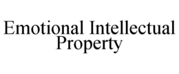 EMOTIONAL INTELLECTUAL PROPERTY