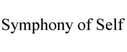 SYMPHONY OF SELF