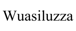 WUASILUZZA
