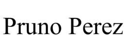 PRUNO PEREZ
