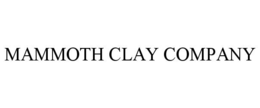 MAMMOTH CLAY COMPANY