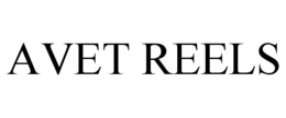 AVET REELS