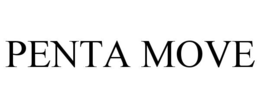 PENTA MOVE