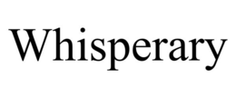 WHISPERARY