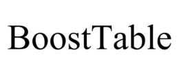 BOOSTTABLE
