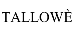 TALLOWÈ