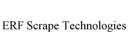 ERF SCRAPE TECHNOLOGIES