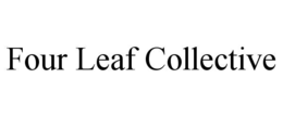 FOUR LEAF COLLECTIVE