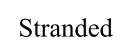 STRANDED