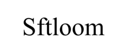 SFTLOOM
