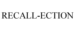 RECALL-ECTION