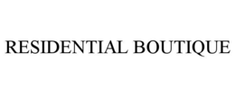 RESIDENTIAL BOUTIQUE