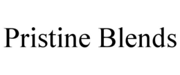 PRISTINE BLENDS