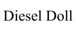 DIESEL DOLL