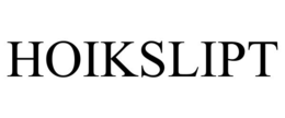 HOIKSLIPT