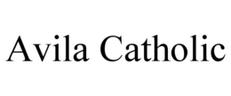 AVILA CATHOLIC