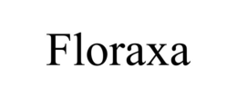 FLORAXA