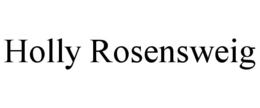HOLLY ROSENSWEIG