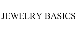 JEWELRY BASICS