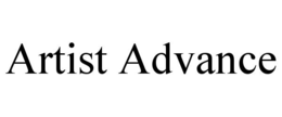 ARTIST ADVANCE