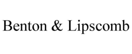 BENTON & LIPSCOMB