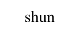 SHUN