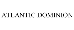 ATLANTIC DOMINION