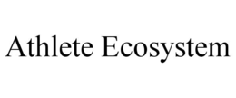 ATHLETE ECOSYSTEM