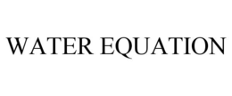 WATER EQUATION