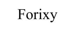 FORIXY
