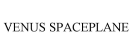 VENUS SPACEPLANE