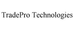 TRADEPRO TECHNOLOGIES