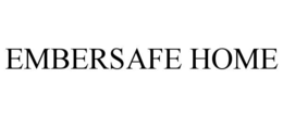 EMBERSAFE HOME