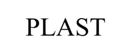 PLAST