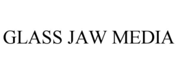 GLASS JAW MEDIA