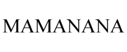 MAMANANA