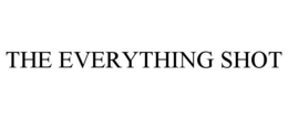 THE EVERYTHING SHOT