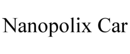 NANOPOLIX CAR