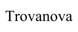TROVANOVA