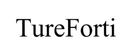 TUREFORTI
