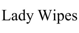 LADY WIPES