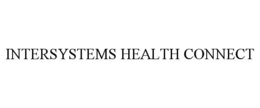 INTERSYSTEMS HEALTH CONNECT