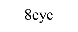 8EYE