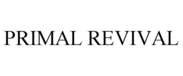 PRIMAL REVIVAL