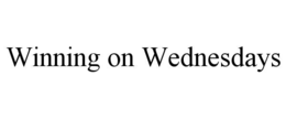 WINNING ON WEDNESDAYS