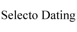 SELECTO DATING