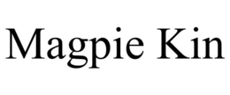 MAGPIE KIN