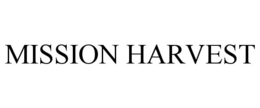 MISSION HARVEST
