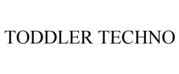 TODDLER TECHNO